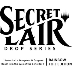 Secret Lair Drop: Secret Lair x Dungeons & Dragons: Death is in the Eyes of the Beholder I - Rainbow Foil Edition - Secret Lair Drop Series (SLD)